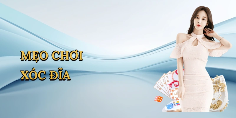 meo-choi-xoc-dia-1