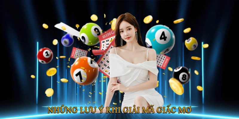 Những Lưu Ý Khi Giải Mã Giấc Mơ Để Chơi Lô Đề Hiệu Quả