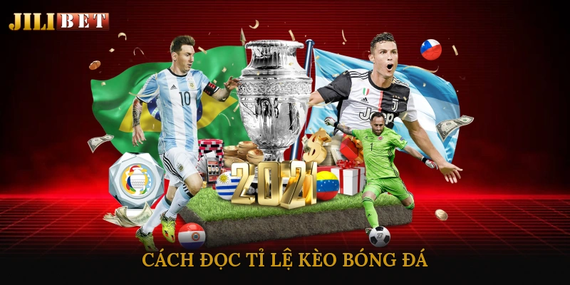 Cách Đọc Tỉ Lệ Kèo Bóng Đá