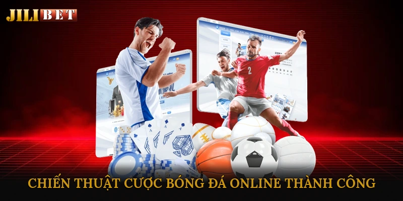 Chiến Thuật Cược Bóng Đá Online Thành Công
