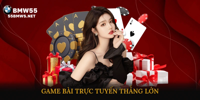 Game bài trực tuyến