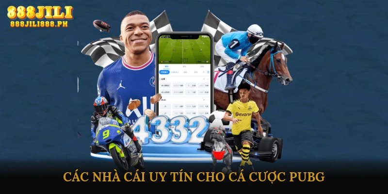 Các Nhà Cái Uy Tín Cho Cá Cược PUBG