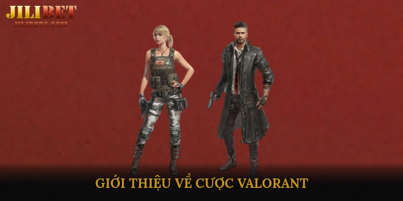 Giới Thiệu Về Cược Valorant